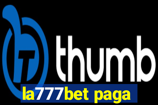 la777bet paga